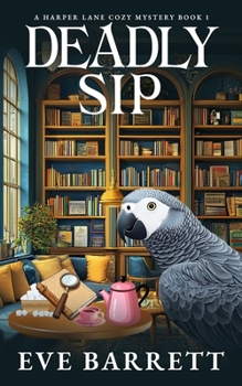 Paperback Deadly Sip: A Twisty Bookshop Murder Mystery Book