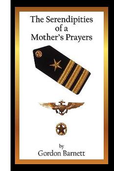 Paperback The Serendipities of a Mother's Prayers Book