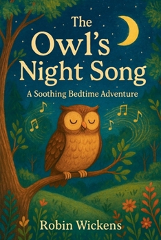 The Owl's Night Song (Bedtime Stories)