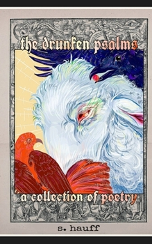 Paperback The drunken psalms Book