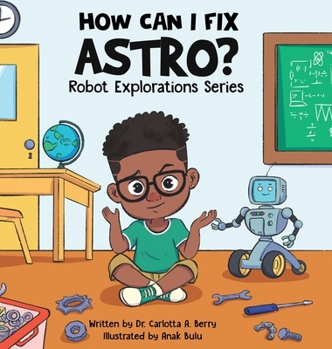 Hardcover How Can I Fix Astro? Book
