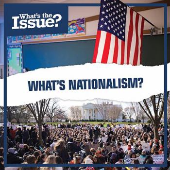 Library Binding What's Nationalism? Book