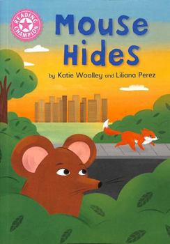 Reading Champion: Mouse Hides: Independent Pink 1b