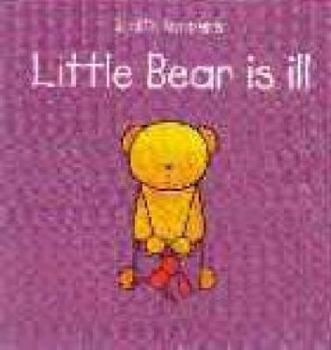 Paperback Little bear is ill Book