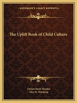 The Uplift Book of Child Culture