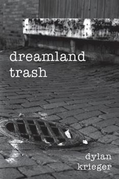 Paperback dreamland trash Book