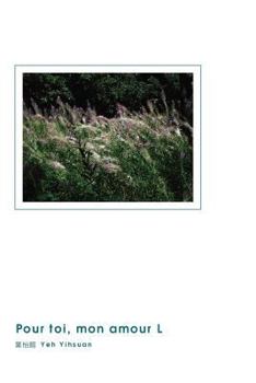 Paperback Pour Toi, Mon Amour L [Chinese] Book