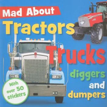 Paperback Tractors, Trucks, Diggers, and Dumpers [With Sticker(s)] Book