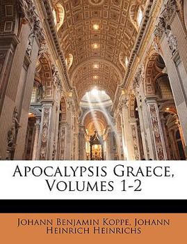 Paperback Apocalypsis Graece, Volumes 1-2 [Latin] Book