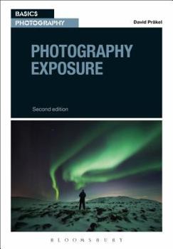 Exposure - Book #7 of the Basics Photography