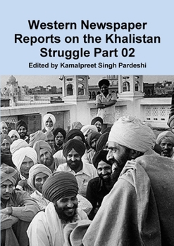 Paperback Western Newspaper Reports on the Khalistan Struggle 02 Book