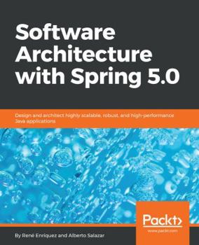 Paperback Software Architecture with Spring 5.0 Book