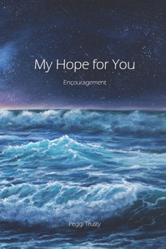 Paperback My Hope for You: An Encouragement Greeting Card Book