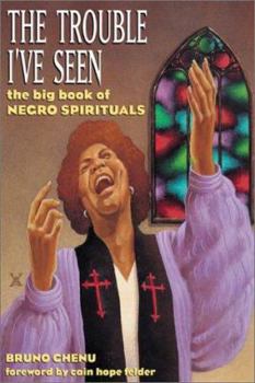 Paperback Trouble I've Seen: The Big Book of Negro Spirituals [With CD (Audio)] Book