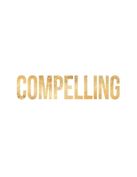 Paperback Compelling Book