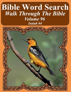 Bible Word Search Walk Through the Bible Volume 96 : Isaiah #4 Extra Large Print