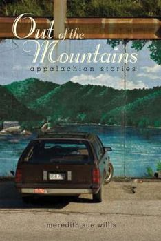 Hardcover Out of the Mountains: Appalachian Stories Book