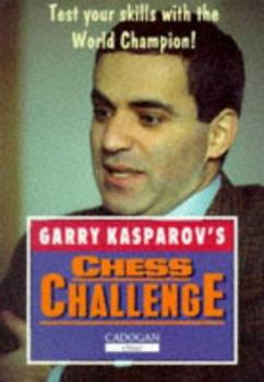 Paperback Garry Kasparov's Chess Challenge Book