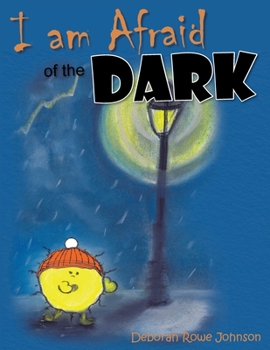 Paperback I am Afraid of the Dark Book