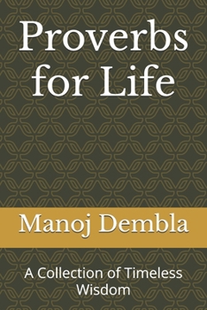 Paperback Proverbs for Life: A Collection of Timeless Wisdom Book