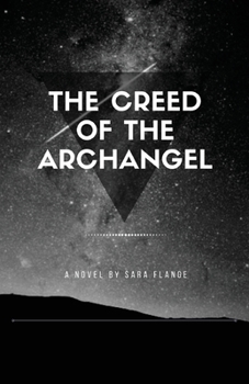 Paperback The Creed of the Archangel Book