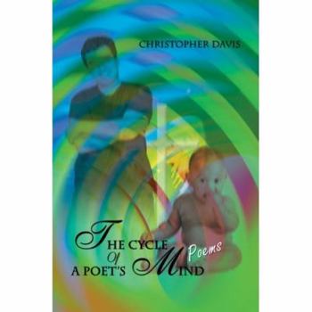 Paperback The Cycle Of A Poet's Mind: Poems Book