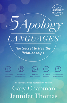 Paperback The 5 Apology Languages: The Secret to Healthy Relationships Book