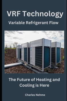 Paperback VRF Technology: The Future of Heating and Cooling is Here Book