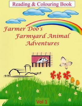 Paperback Farmer Doo's Farmyard Animal Adventures: Colouring Book