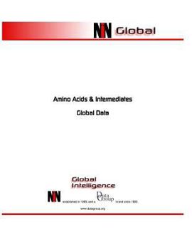 Paperback Amino Acids & Intermediates Global Report: Market, Financial & Industry Data Book