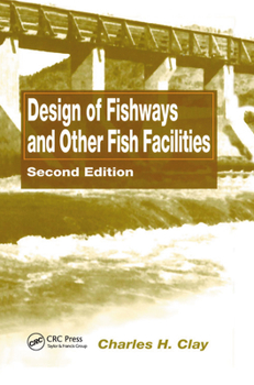 Paperback Design of Fishways and Other Fish Facilities Book