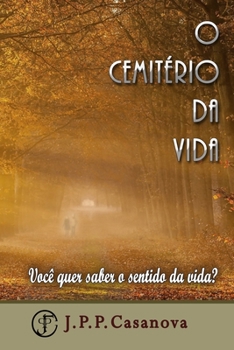 Paperback O cemitério da vida [Portuguese] Book