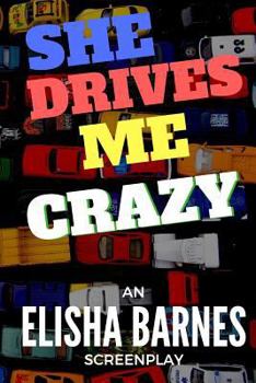 Paperback She Drives Me Crazy Book