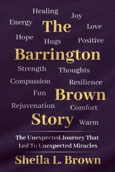 The Barrington Brown Story