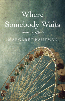 Paperback Where Somebody Waits Book