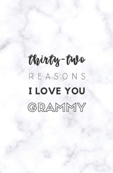 Paperback 32 Reasons I Love You Grammy: Fill In Prompted Marble Memory Book
