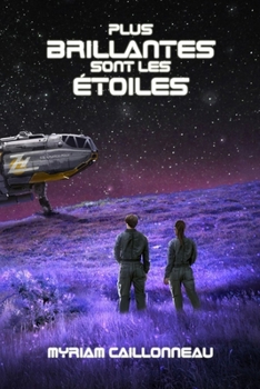 Paperback Plus brillantes sont les étoiles [French] Book