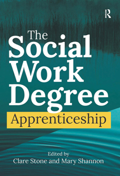 Hardcover The Social Work Degree Apprenticeship Book