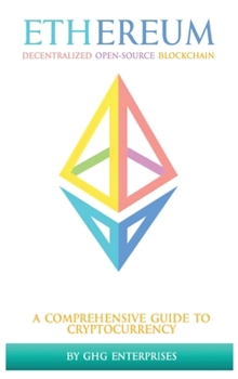 Hardcover Ethereum: Decentralized Open-Source Blockchain [Large Print] Book