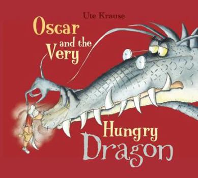 Hardcover Oscar and the Very Hungry Dragon Book