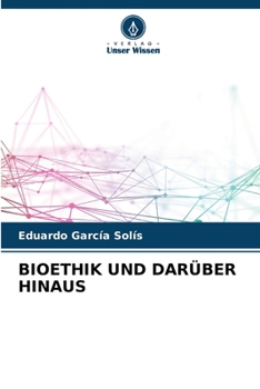 Paperback Bioethik Und Darüber Hinaus [German] Book