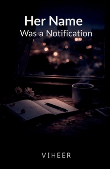 Paperback Her Name Was a Notification Book