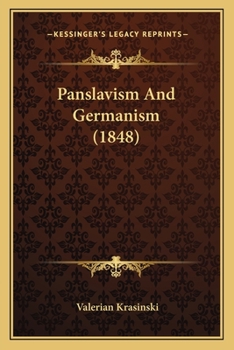 Paperback Panslavism And Germanism (1848) Book