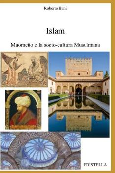 Paperback Islam - Maometto E La Socio-Cultura Musulmana [Italian] Book