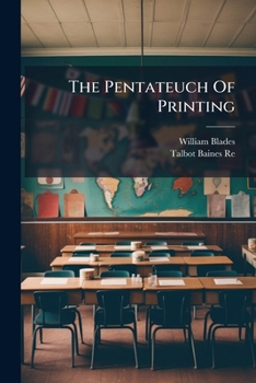 Paperback The Pentateuch Of Printing: With A Chapter On Judges Book