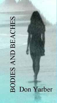 Bodies and Beaches - Book #1 of the Kip Yardley