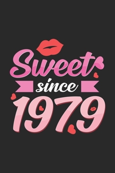Sweet since 1979: 6x9 1979 | grid | squared paper | notebook | notes