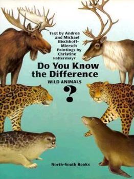 Hardcover Do You Know the Difference? (Wild Animals) Book