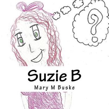 Paperback Suzie B: What will you be? Book