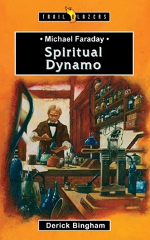 Paperback Michael Faraday: Spiritual Dynamo Book